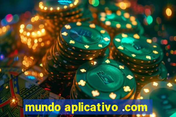 mundo aplicativo .com